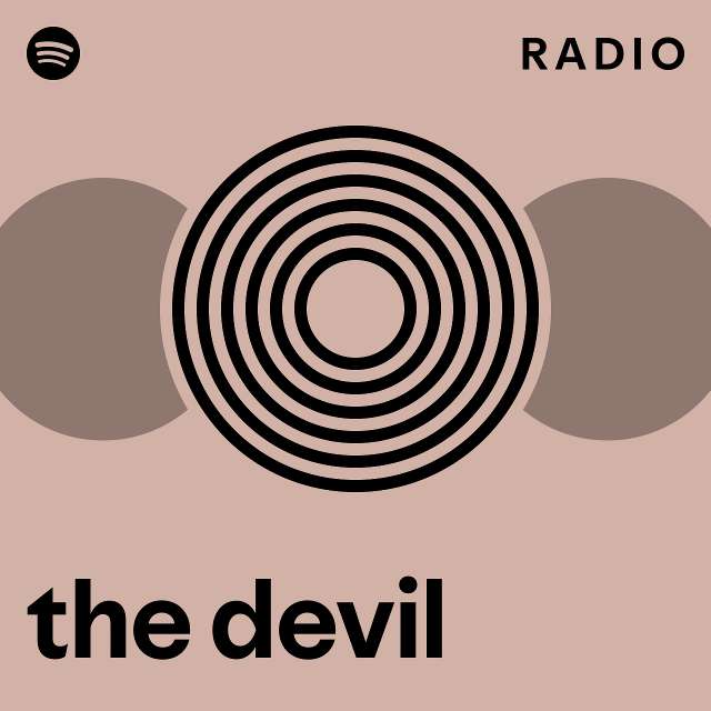 the devil Radio - playlist by Spotify | Spotify
