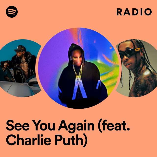 See You Again (feat. Charlie Puth) Radio