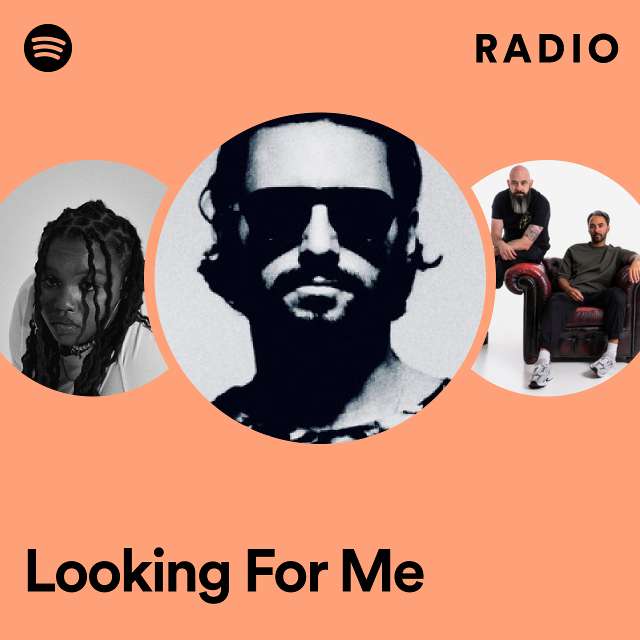 Looking For Me Radio