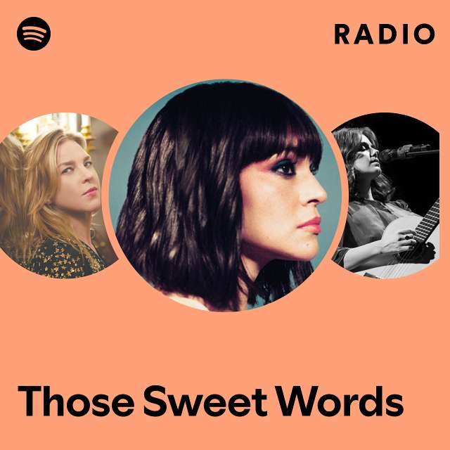 Those Sweet Words Radio