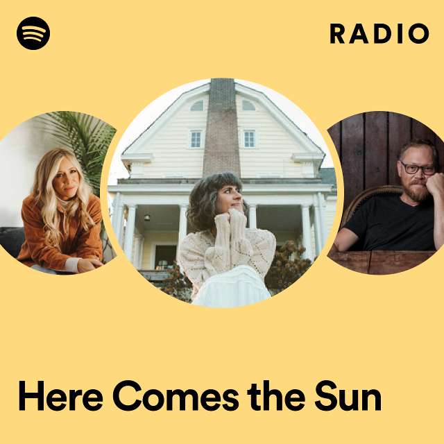 Here Comes the Sun Radio
