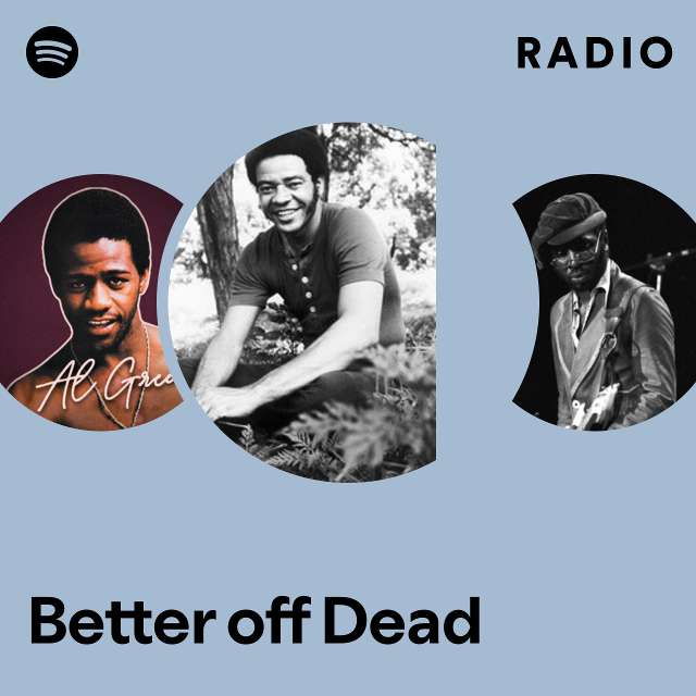Better off Dead Radio