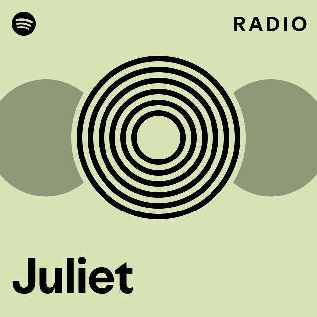 Juliet Radio - playlist by Spotify | Spotify