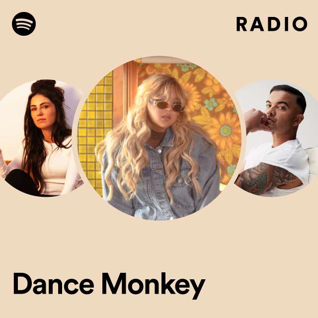 Dance Monkey Radio