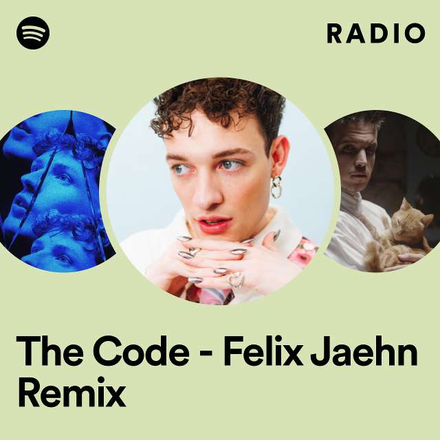 The Code - Felix Jaehn Remix Radio