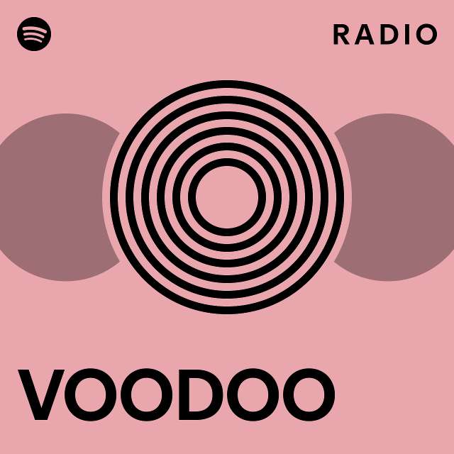 VOODOO Radio - playlist by Spotify | Spotify