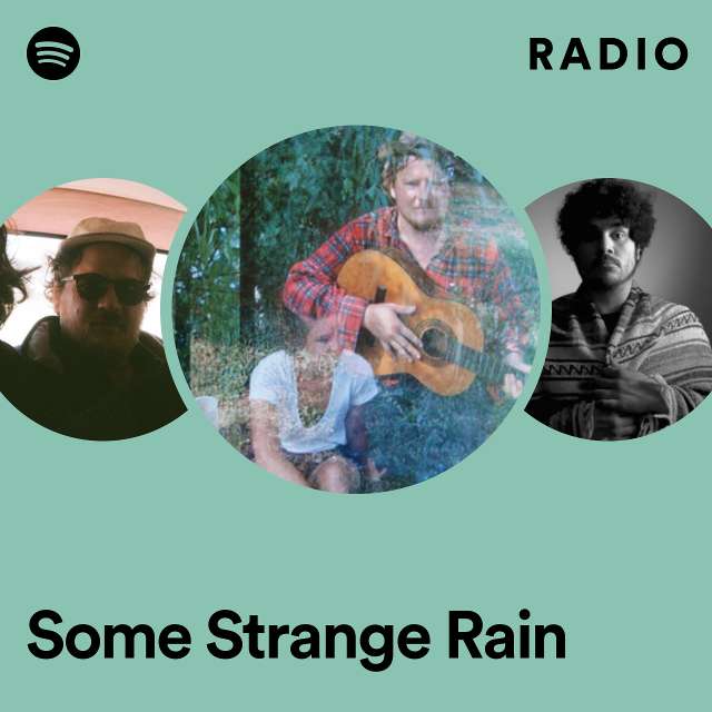 Some Strange Rain Radio