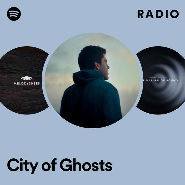 City of Ghosts Radio