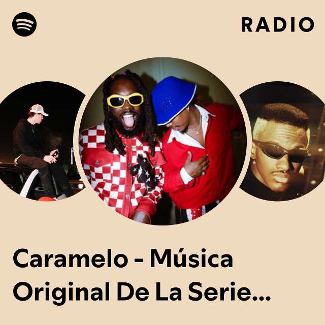 Caramelo - Música Original De La Serie Ritmo Salvaje Radio