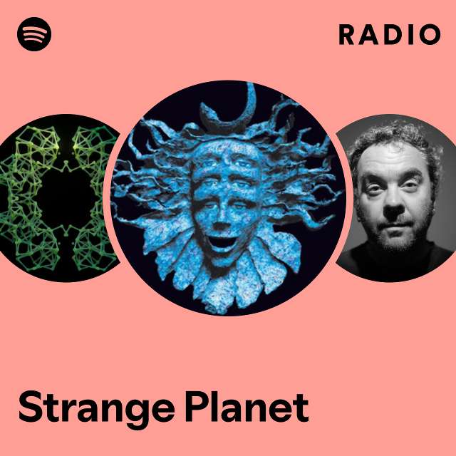 Strange Planet Radio