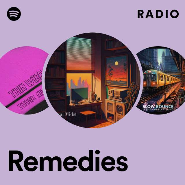Remedies Radio