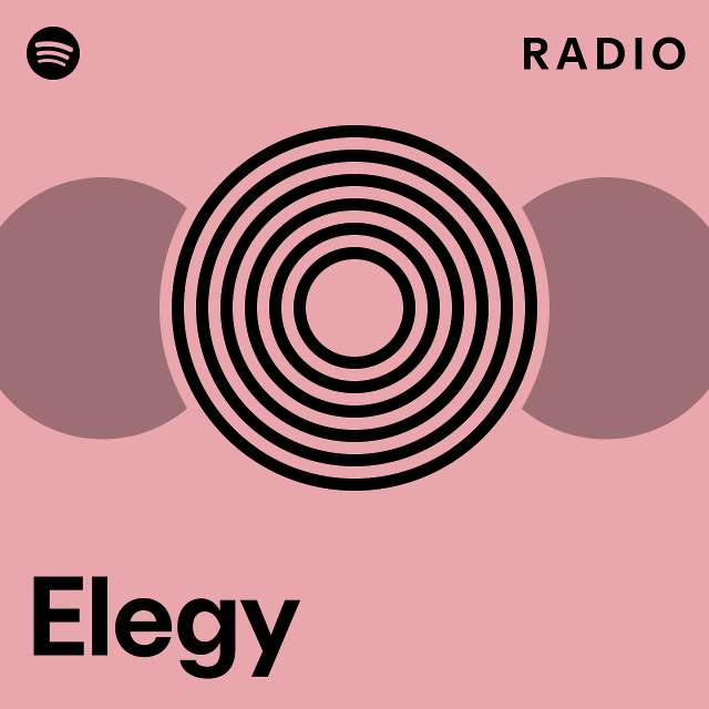 Elegy Radio - playlist by Spotify | Spotify