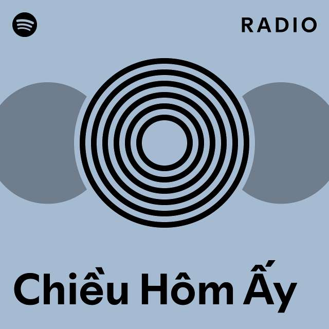 chi-u-h-m-y-radio-playlist-by-spotify-spotify