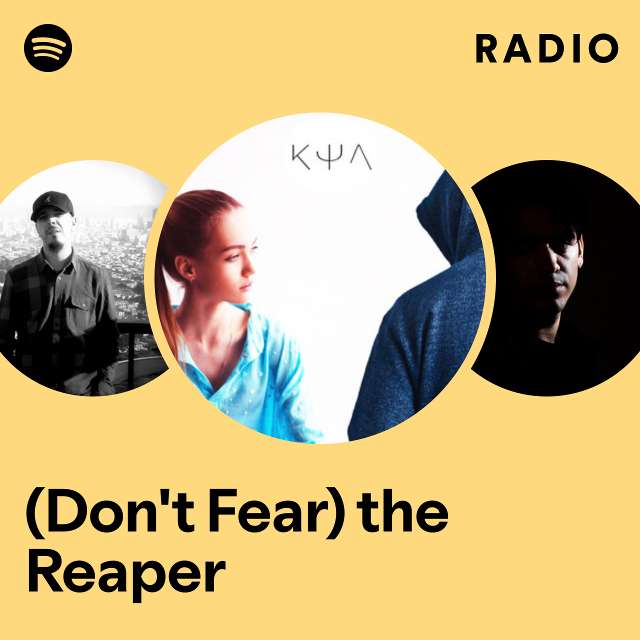 (Don't Fear) the Reaper Radio