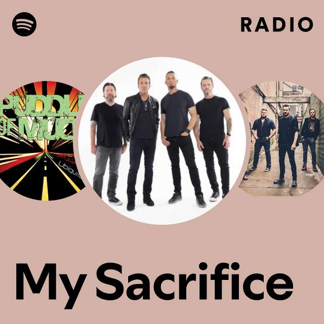 My Sacrifice Radio