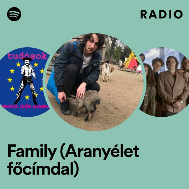 Family (Aranyélet főcímdal) Radio