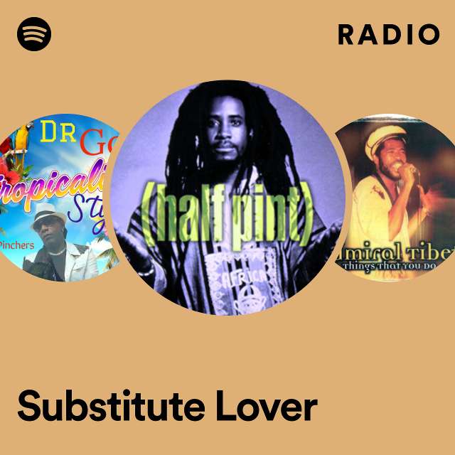 Substitute Lover Radio
