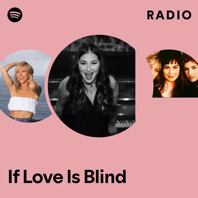 If Love Is Blind Radio