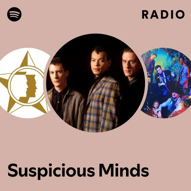 Suspicious Minds Radio