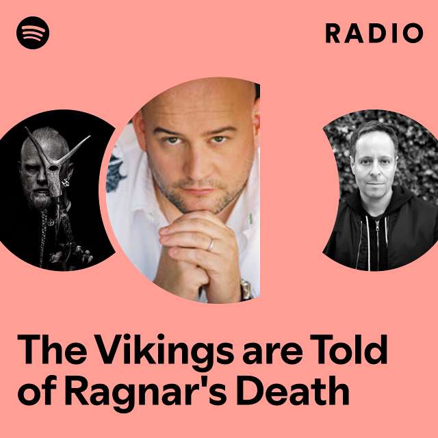 The Vikings are Told of Ragnar's Death Radio