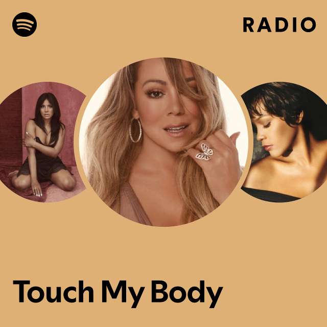 Touch My Body Radio