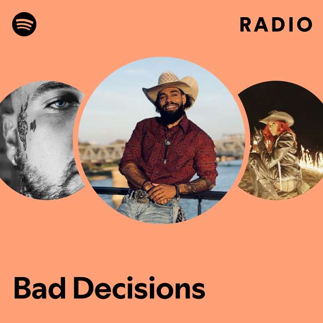 Bad Decisions Radio