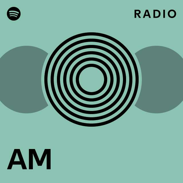 AM Radio - playlist by Spotify | Spotify