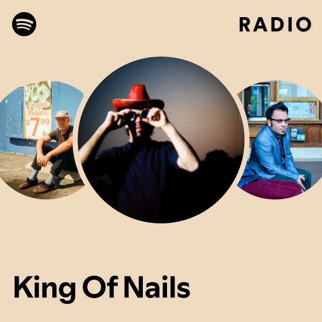 King Of Nails Radio