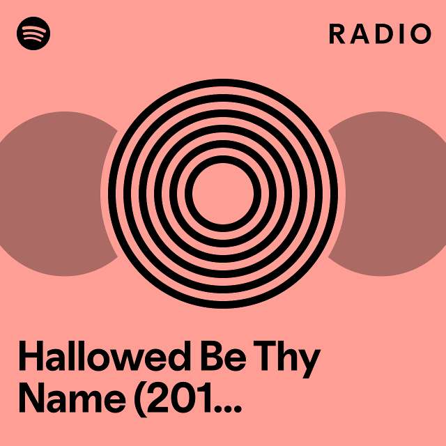 hallowed-be-thy-name-2015-remaster-radio-playlist-by-spotify-spotify