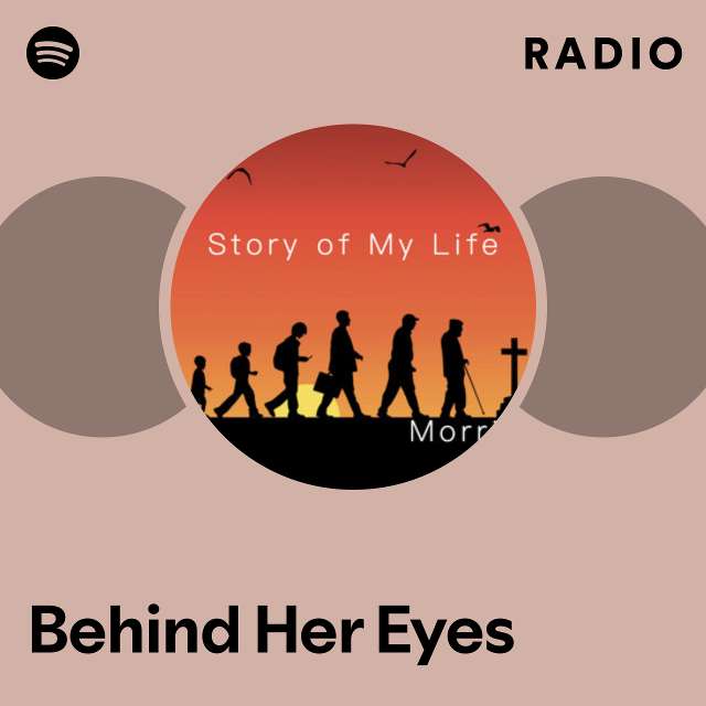 Behind Her Eyes Radio