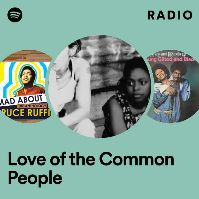 Love of the Common People Radio