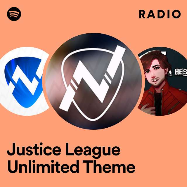 Justice League Unlimited Theme Radio