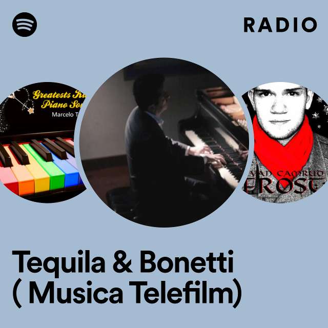 Tequila & Bonetti ( Musica Telefilm) Radio