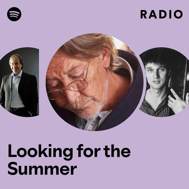 Looking for the Summer Radio
