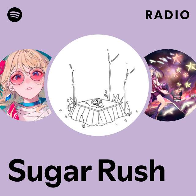 Sugar Rush Radio