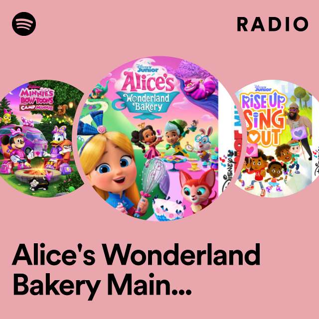 Alice's Wonderland Bakery Main Title Theme Radio