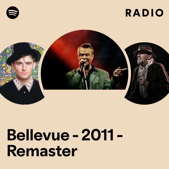 Bellevue - 2011 - Remaster Radio