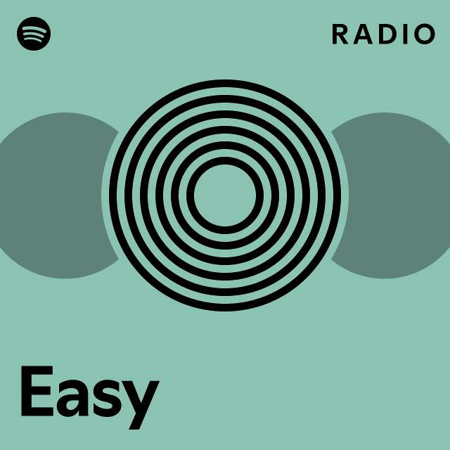 Easy Radio - playlist by Spotify | Spotify