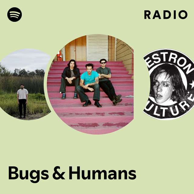 Bugs & Humans Radio