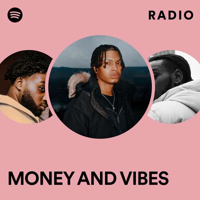 MONEY AND VIBES Radio