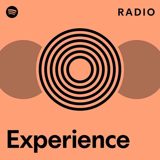 Experience Radio - Playlist By Spotify | Spotify