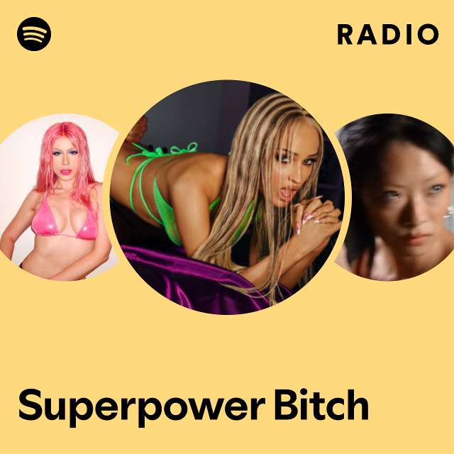 Superpower Bitch Radio