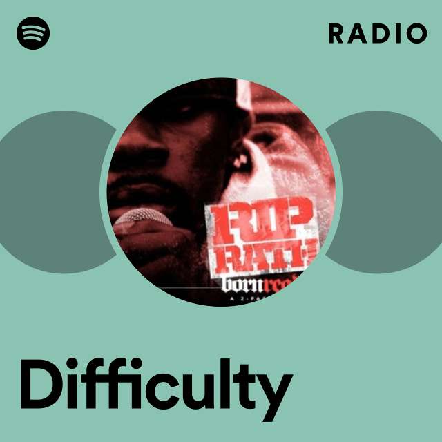 Difficulty Radio