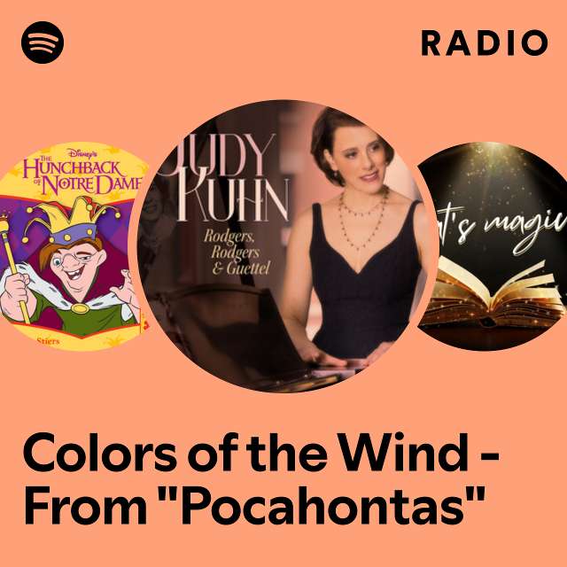 Colors of the Wind - From "Pocahontas" Radio
