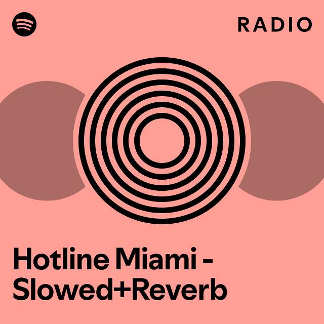 Hotline Miami - Slowed+Reverb Radio - playlist by Spotify | Spotify