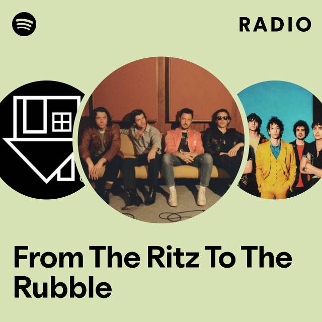 From The Ritz To The Rubble Radio