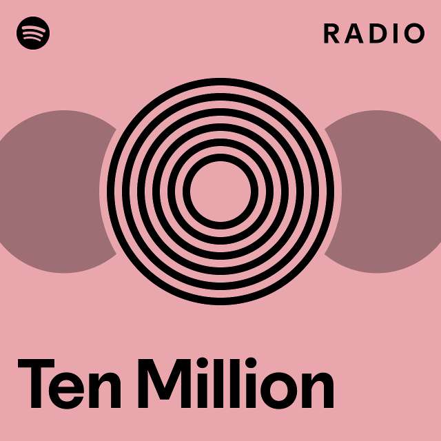 ten-million-radio-playlist-by-spotify-spotify