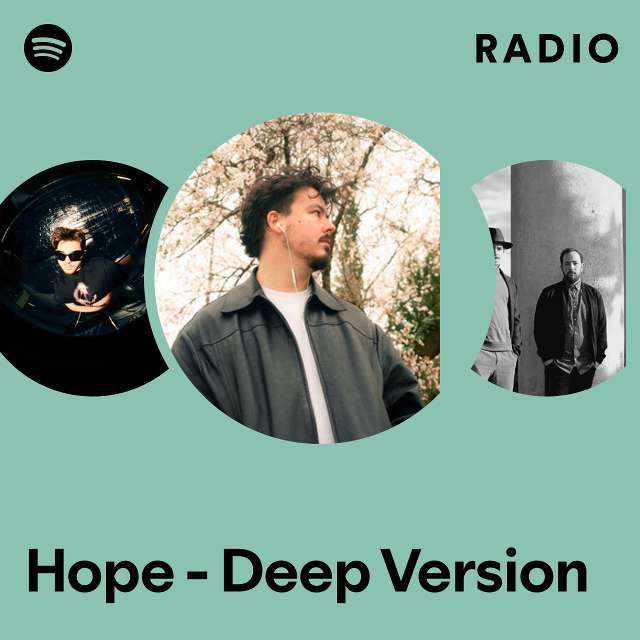 Hope - Deep Version Radio
