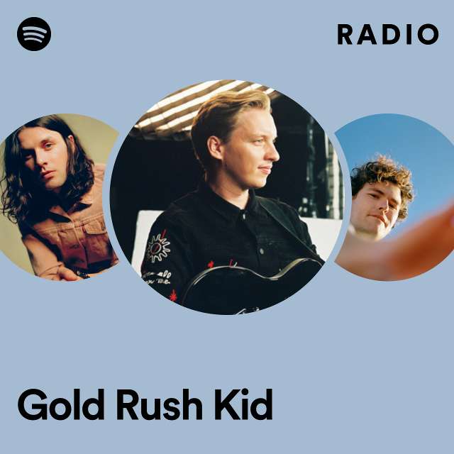 Gold Rush Kid Radio