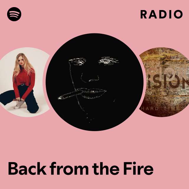 Back from the Fire Radio